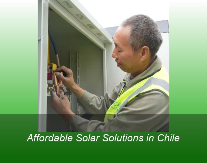 Affordable Solar Solutions in Chile